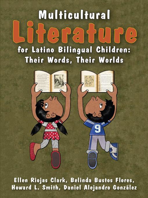 Title details for Multicultural Literature for Latino Bilingual Children by Ellen Riojas Clark - Available